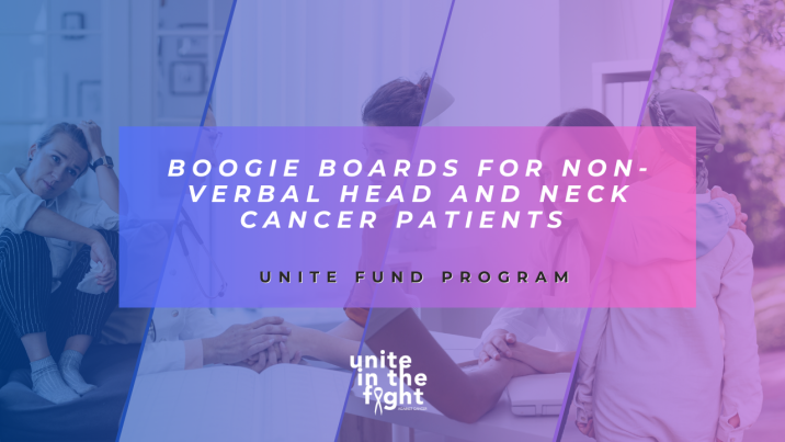 ‘Boogie Boards for Non-Verbal Head and Neck Cancer Patients